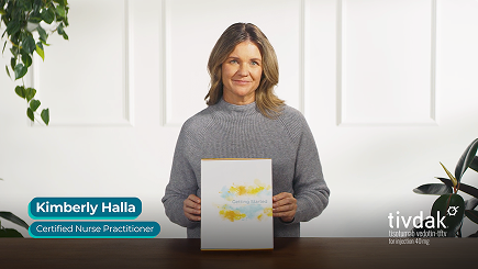 Click here to watch a Nurse Practitioner explain what you may receive in your Tivdak (tisotumab vedotin-tftv) Getting Started Kit.